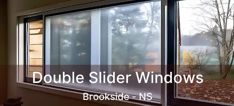  Double Slider Windows Brookside - NS