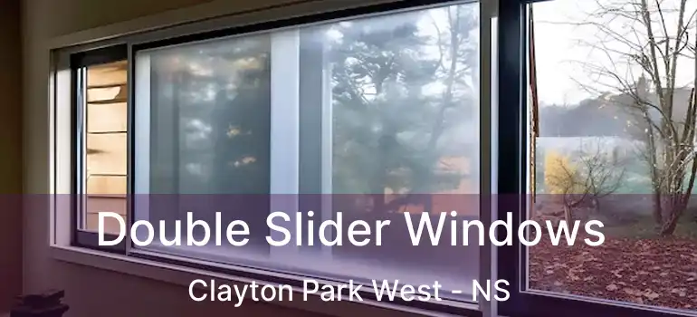  Double Slider Windows Clayton Park West - NS