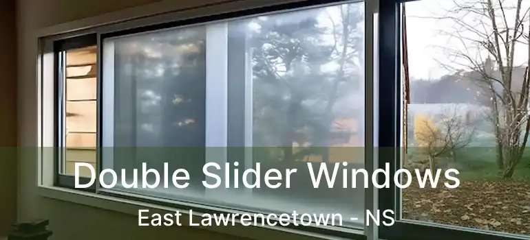  Double Slider Windows East Lawrencetown - NS