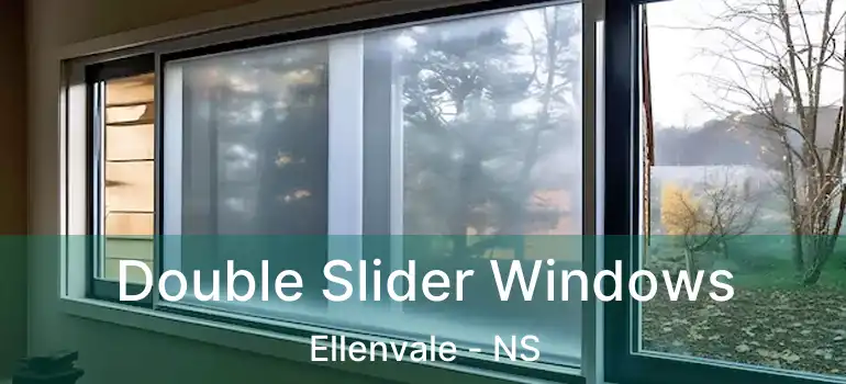  Double Slider Windows Ellenvale - NS