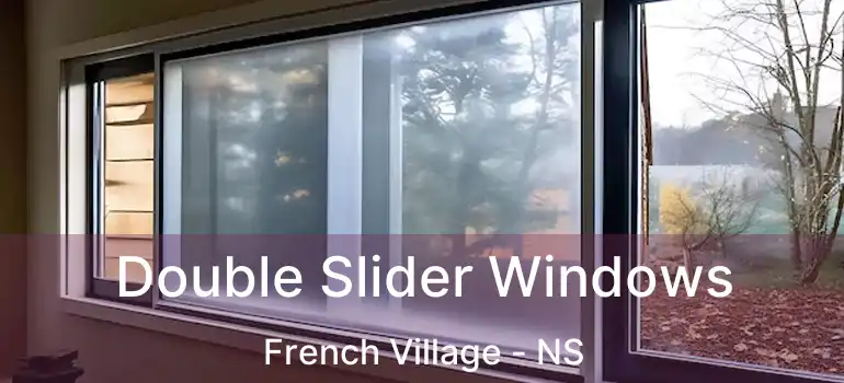  Double Slider Windows French Village - NS