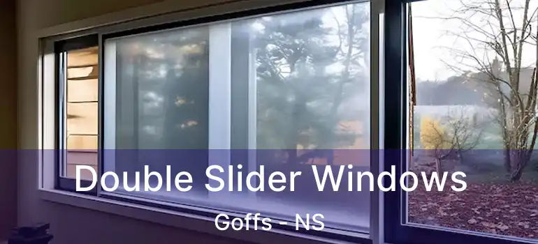  Double Slider Windows Goffs - NS