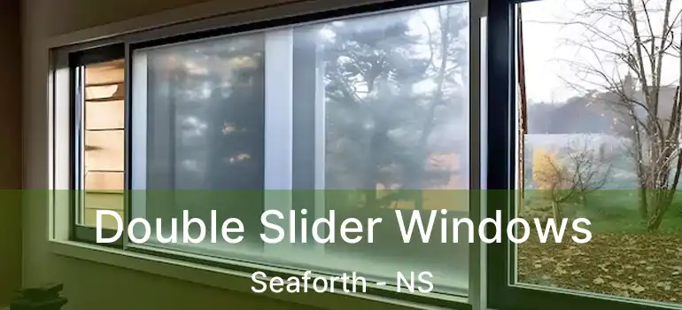  Double Slider Windows Seaforth - NS