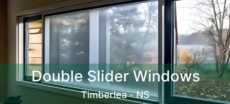  Double Slider Windows Timberlea - NS