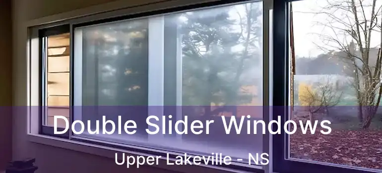  Double Slider Windows Upper Lakeville - NS