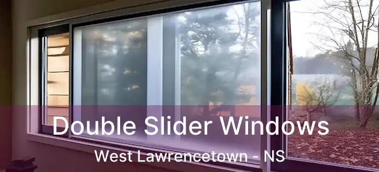  Double Slider Windows West Lawrencetown - NS