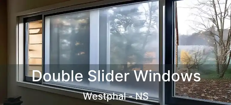  Double Slider Windows Westphal - NS