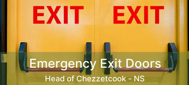  Emergency Exit Doors Head of Chezzetcook - NS