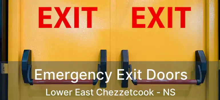  Emergency Exit Doors Lower East Chezzetcook - NS