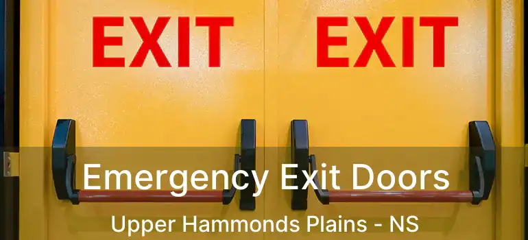  Emergency Exit Doors Upper Hammonds Plains - NS