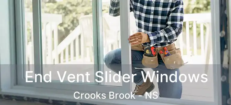  End Vent Slider Windows Crooks Brook - NS