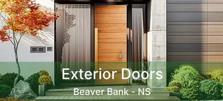  Exterior Doors Beaver Bank - NS