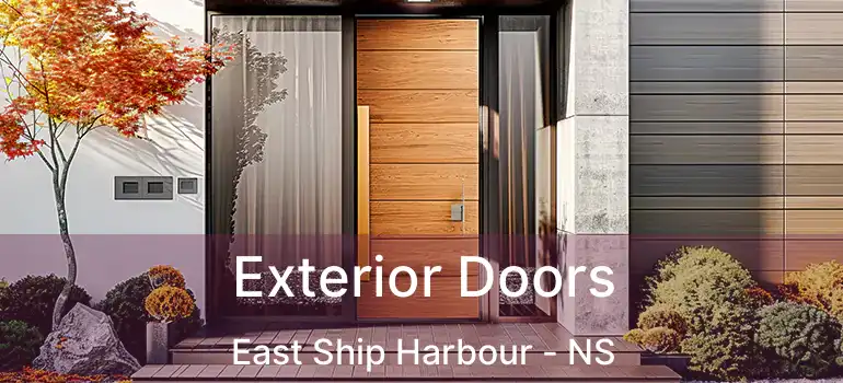  Exterior Doors East Ship Harbour - NS