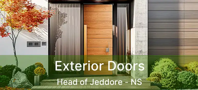  Exterior Doors Head of Jeddore - NS