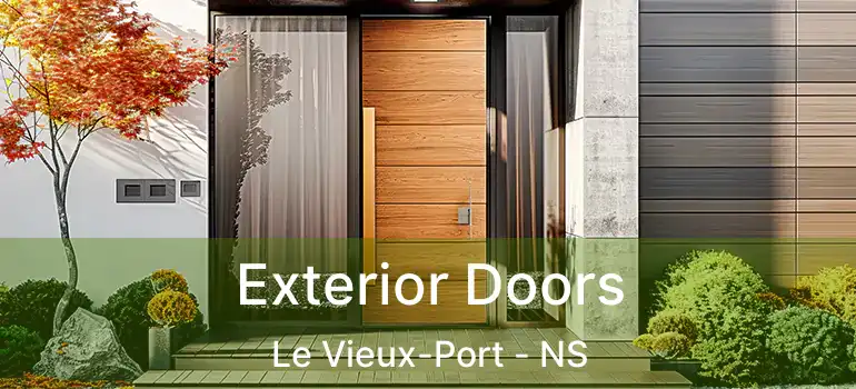  Exterior Doors Le Vieux-Port - NS