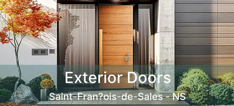  Exterior Doors Saint-Fran?ois-de-Sales - NS