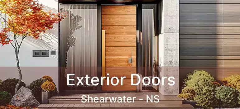  Exterior Doors Shearwater - NS