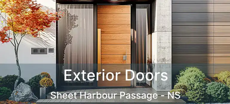  Exterior Doors Sheet Harbour Passage - NS