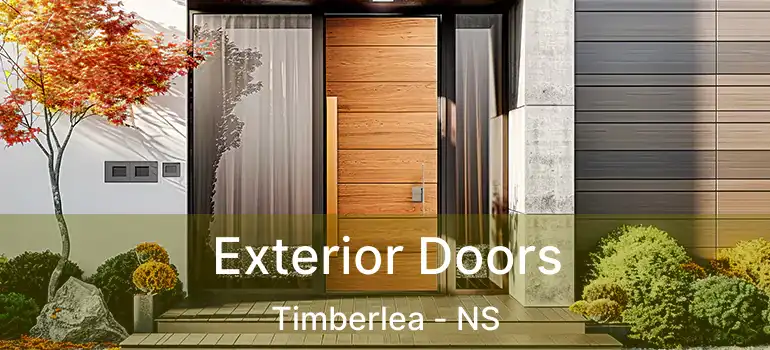  Exterior Doors Timberlea - NS