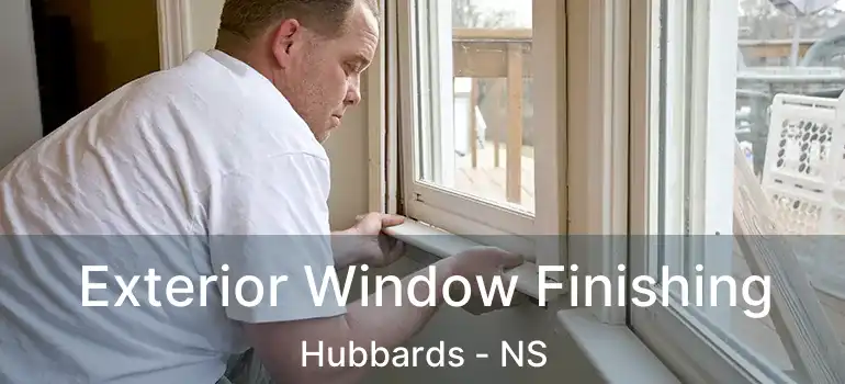  Exterior Window Finishing Hubbards - NS