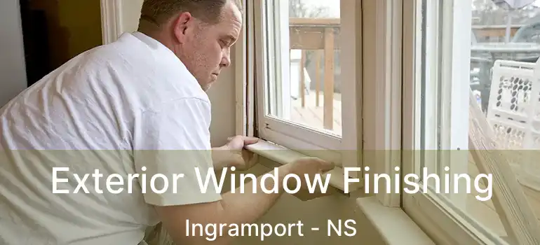  Exterior Window Finishing Ingramport - NS