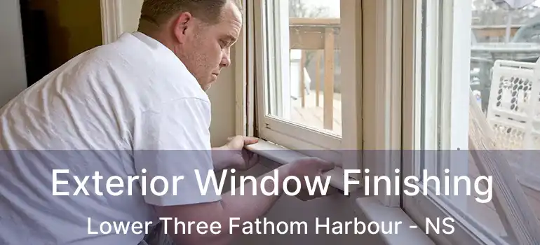  Exterior Window Finishing Lower Three Fathom Harbour - NS