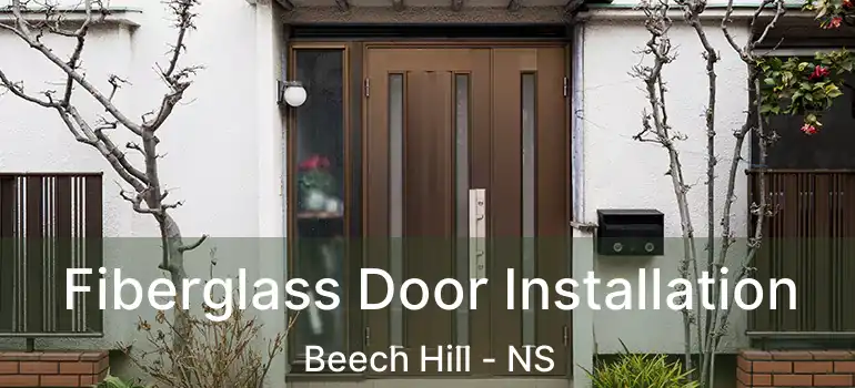  Fiberglass Door Installation Beech Hill - NS