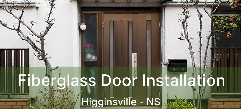  Fiberglass Door Installation Higginsville - NS