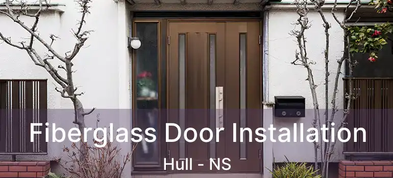  Fiberglass Door Installation Hull - NS