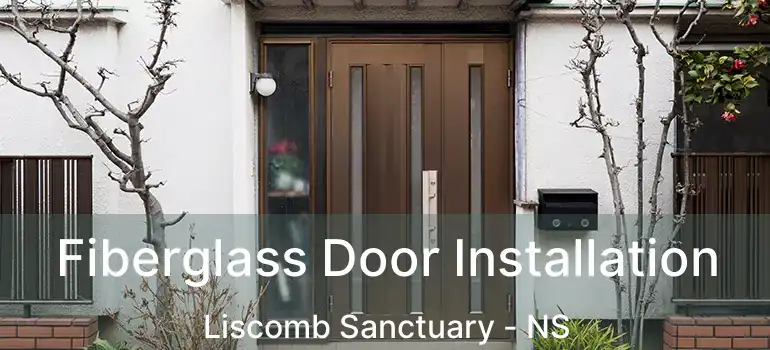  Fiberglass Door Installation Liscomb Sanctuary - NS