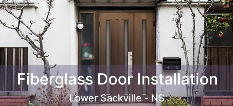  Fiberglass Door Installation Lower Sackville - NS