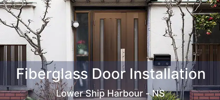  Fiberglass Door Installation Lower Ship Harbour - NS