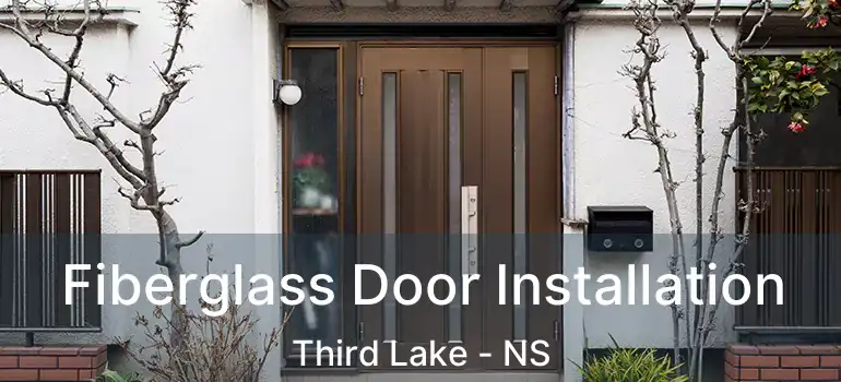  Fiberglass Door Installation Third Lake - NS