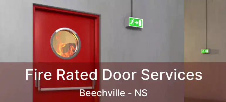  Fire Rated Door Services Beechville - NS