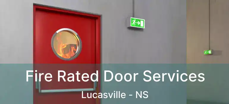  Fire Rated Door Services Lucasville - NS