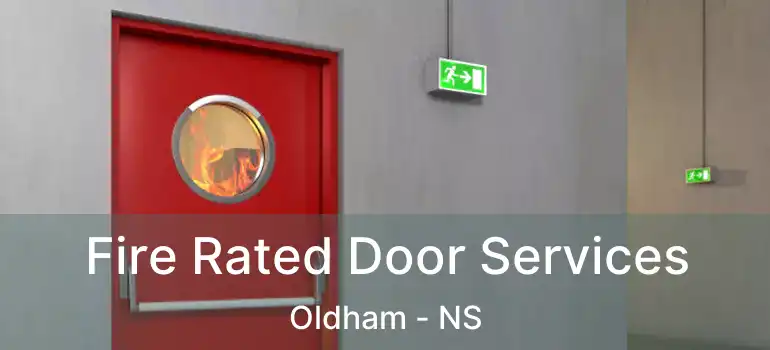  Fire Rated Door Services Oldham - NS