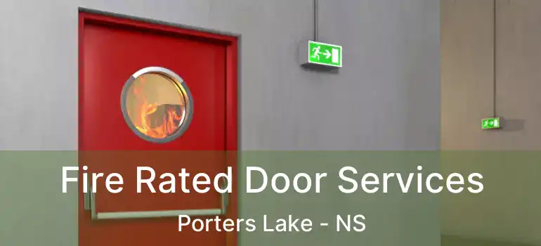  Fire Rated Door Services Porters Lake - NS