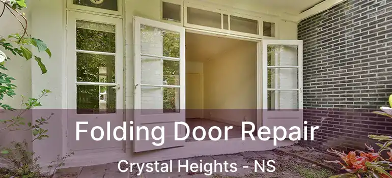  Folding Door Repair Crystal Heights - NS