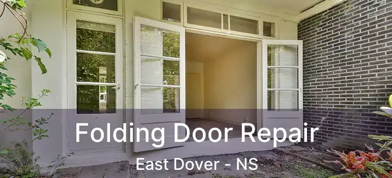  Folding Door Repair East Dover - NS