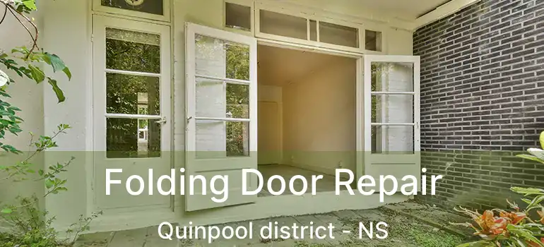  Folding Door Repair Quinpool district - NS