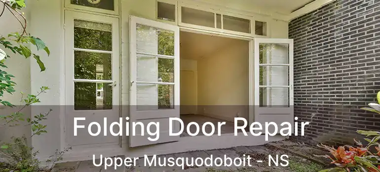  Folding Door Repair Upper Musquodoboit - NS