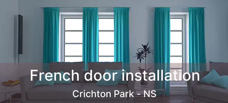  French door installation Crichton Park - NS