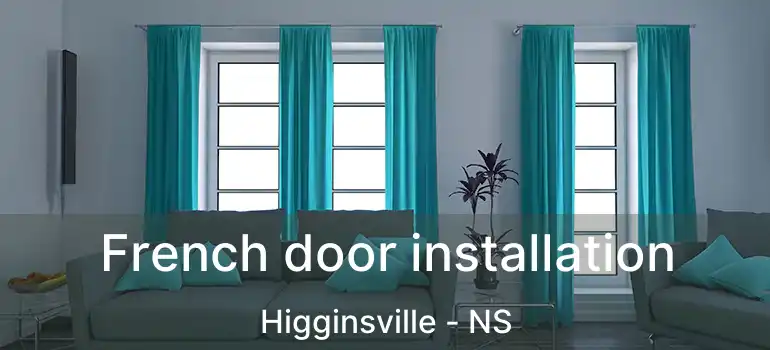  French door installation Higginsville - NS