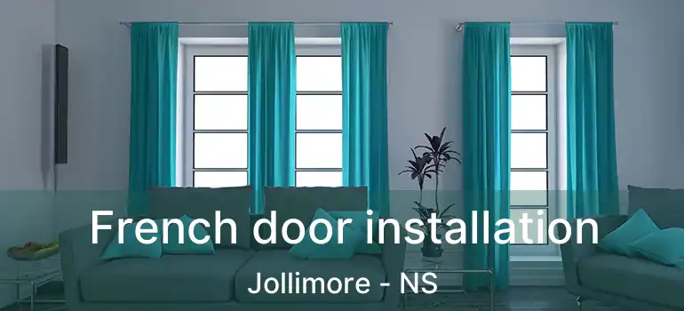  French door installation Jollimore - NS