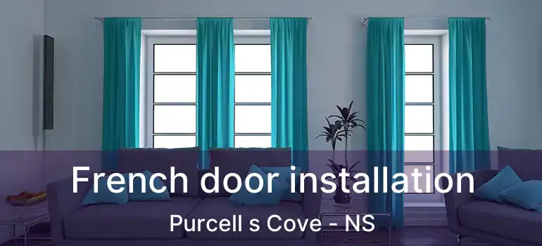  French door installation Purcell s Cove - NS