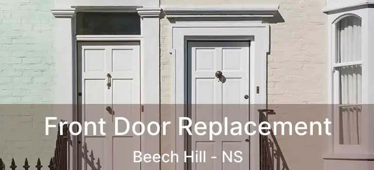  Front Door Replacement Beech Hill - NS