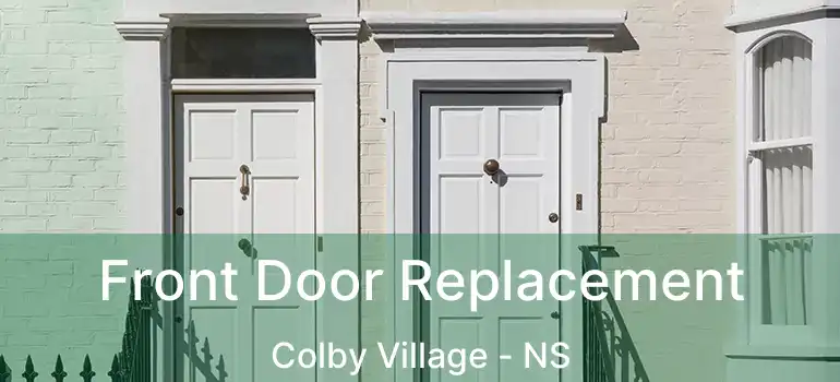  Front Door Replacement Colby Village - NS