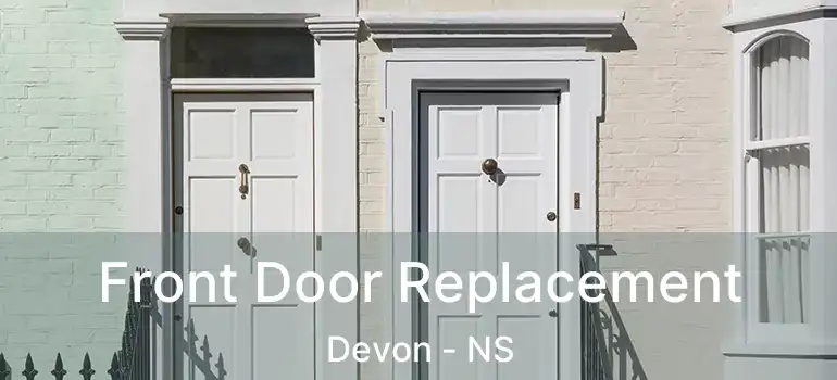  Front Door Replacement Devon - NS