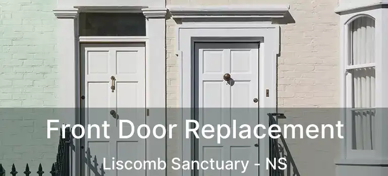  Front Door Replacement Liscomb Sanctuary - NS