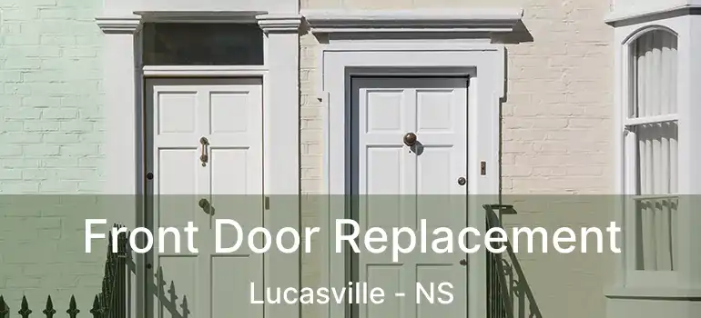  Front Door Replacement Lucasville - NS